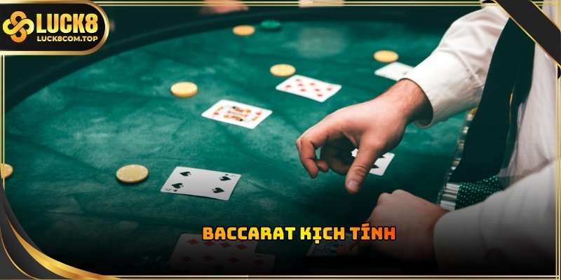 Bàn cược Baccarat luôn có sự biến động thú vị về chiến thuật soi cầu